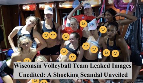 wisconsin volleyball team nude leak|Private photos of UW volleyball players shared